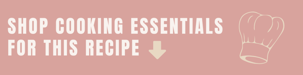 shop cooking essentials for this recipe
